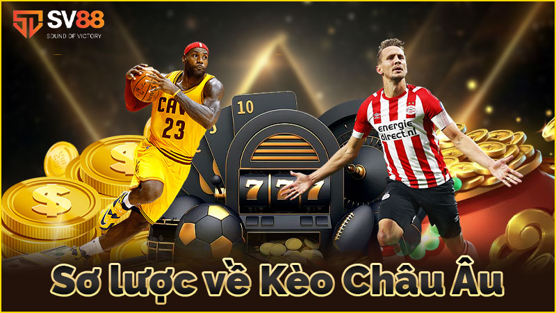 sơ-lược-về kèo châu âu